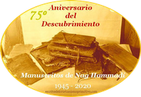 · 75 Aniversario Descubrimiento de los Manuscritos de Nag Hammadi · 75th anniversary of the Discovery of the Nag Hammadi Library · · 75 Aniversario Descubrimiento de los Manuscritos de Nag Hammadi · 75th anniversary of the Discovery of the Nag Hammadi Library ·