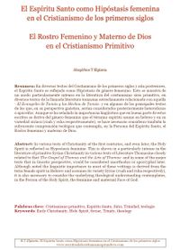 · El Espíritu Santo como Hipóstasis femenina en el Cristianismo de los primeros siglos · El Rostro Femenino y Materno de Dios en el Cristianismo Primitivo · H. T Elpizein · Mayo de 2024 · · El Espíritu Santo como Hipóstasis femenina en el Cristianismo de los primeros siglos · El Rostro Femenino y Materno de Dios en el Cristianismo Primitivo · H. T Elpizein · Mayo de 2024 ·