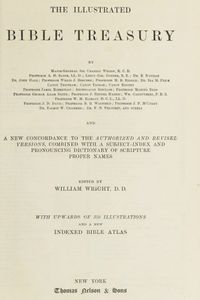 · The Illustrated Bible Tresaures · William Wright · 1896 · El Tesoro de la Biblia Ilustrada · The Illustrated Bible Tresaures · William Wright · 1896 · El Tesoro de la Biblia Ilustrada