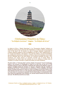 · Cristianismo Primitivo en China ·La Religión Luminosa · Jingjiao 景教 · La Religión de la Luz · HTElpizein, 2020