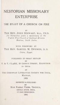 Rev. John Steward, Nestorian Missionary Enterprise: The Story of a Church on Fire, 1928. Rev. John Steward, Nestorian Missionary Enterprise: The Story of a Church on Fire, 1928.